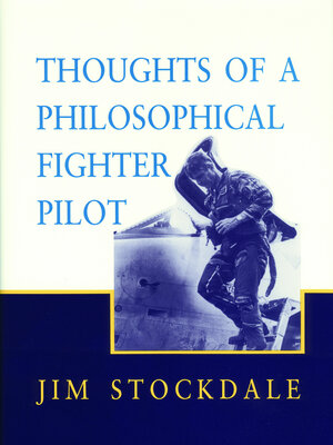Thoughts of a Philosophical Fighter Pilot - ebook
